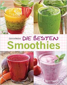 Buch-Tipp: "Die besten Smoothies" von Gabriele Redden Rosenbaum
