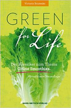 Buch-Tipp: „Green for Life“  von Victoria Boutenko