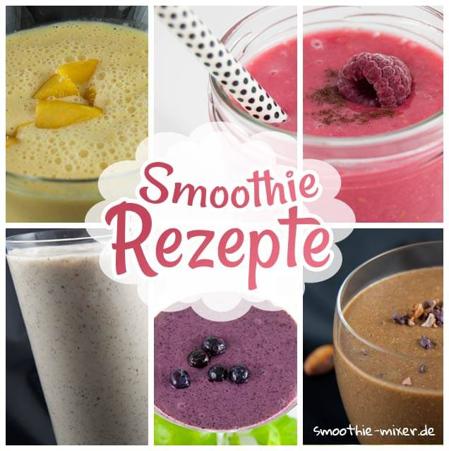 Smoothie-Rezepte
